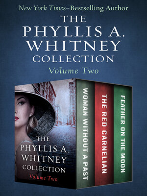 The Phyllis A. Whitney Collection Volume Two - ebook